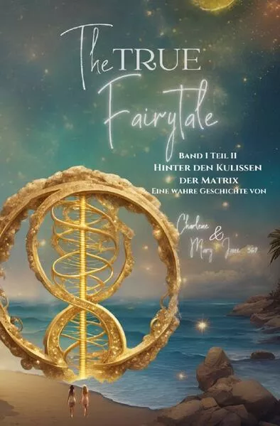 Cover: The true FairyTale / The true FairyTale Band I