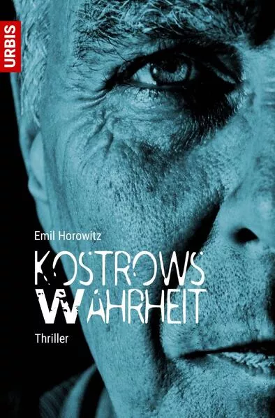 Cover: Kostrows Wahrheit