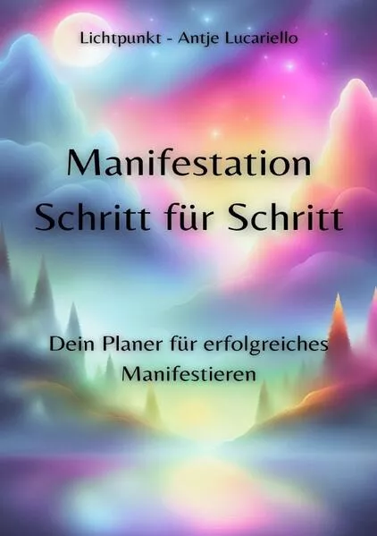 Cover: Manifestation Schritt für Schritt