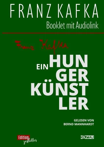 Franz Kafka / EIN HUNGERKÜNSTLER</a>