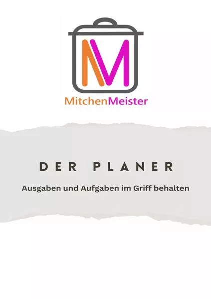 Cover: Mitchenmeister Der Planer Ausgaben und Aufgaben im Griff behalten