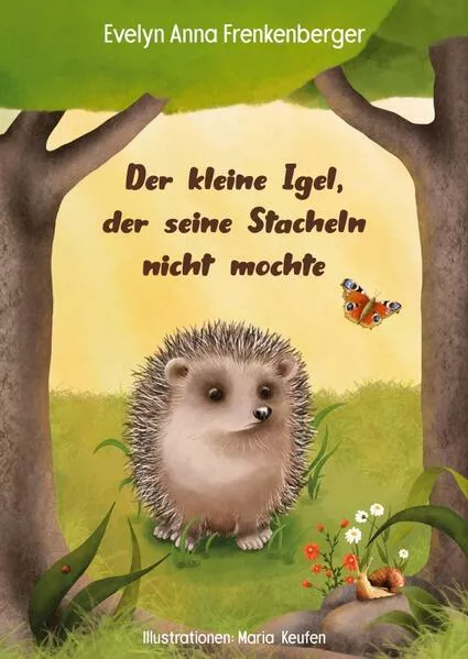 Der kleine Igel, der seine Stacheln nicht mochte