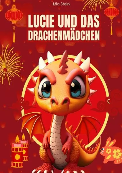 Lucie und das Drachenmädchen