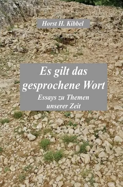 Cover: Es gilt das gesprochene Wort