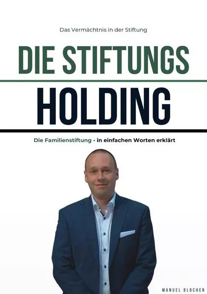 Cover: Die Stiftungsholding