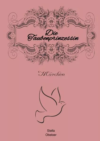 Die Taubenprinzessin