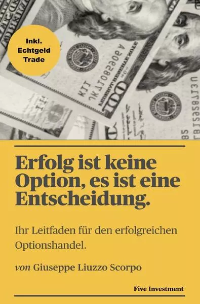 Cover: Erfolg ist keine Option, es ist eine Entscheidung.