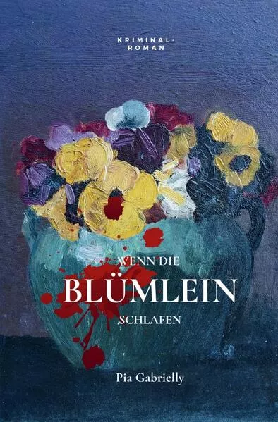 Cover: Wenn die Blümlein schlafen