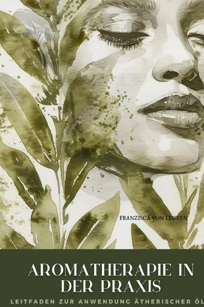 Cover: Aromatherapie in der Praxis