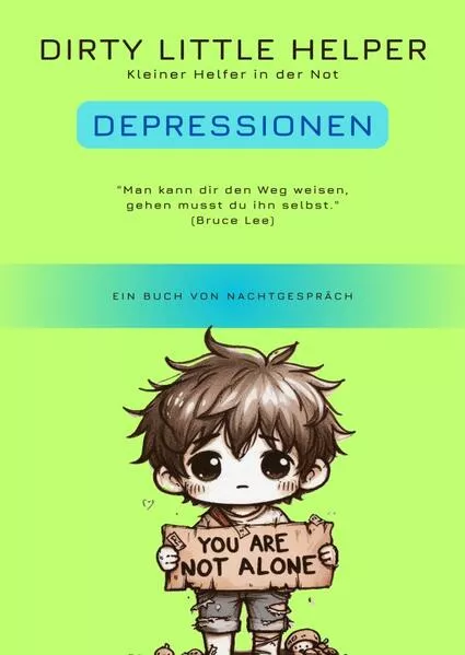 Dirty Little Helpers / Dirty Little Helper Depressionen</a>