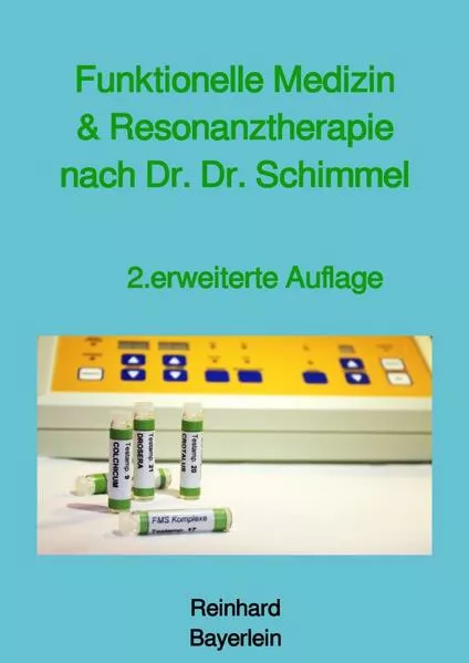 Cover: Funktionelle Medizin und Resonanztherapie nach Dr. Dr. Schimmel