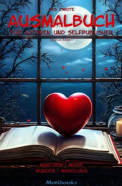 Das Ausmalbuch für Autoren und Selfpublisher / Das zweite Ausmalbuch für Autoren und Selfpublisher