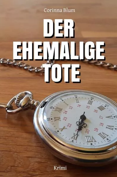 Cover: Jess Bontempi / Der ehemalige Tote