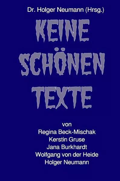 Keine schönen Texte