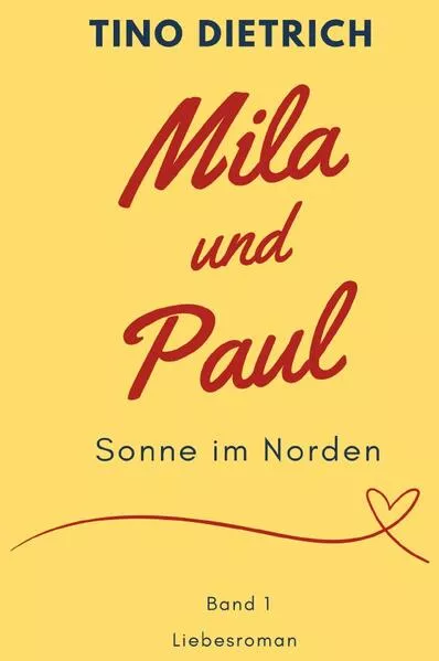 Mila und Paul / Mila und Paul: Sonne im Norden</a>