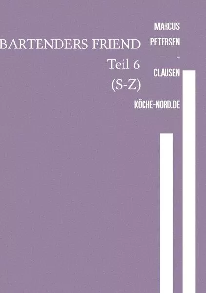 BARTENDERS FRIEND Teil 6 (S-Z)</a>