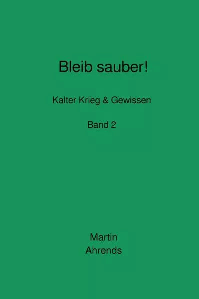 Bleib sauber! Band 2