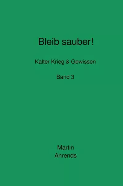 Bleib sauber! Band 3