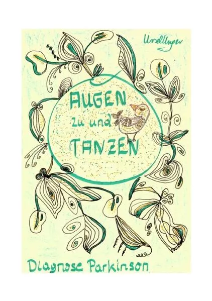 Cover: Mein Leben mit Mister P. / Augen zu und Tanzen