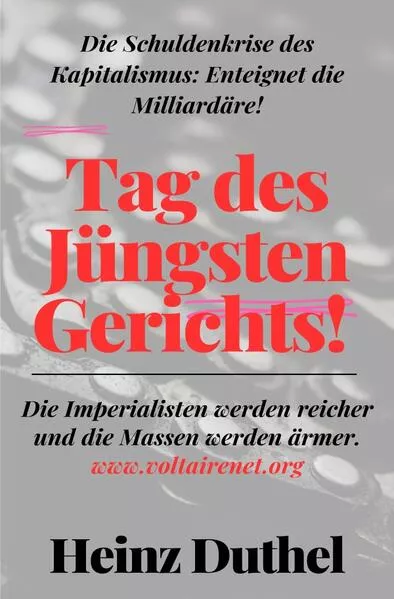 Tag des Jüngsten Gerichts! Die Schuldenkrise des Kapitalismus: Enteignet die Milliardäre!