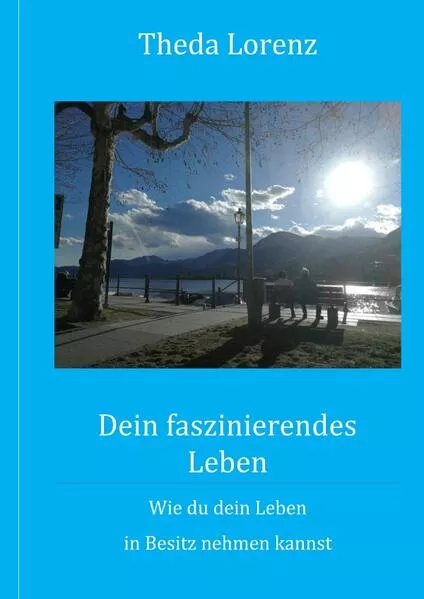 Cover: Dein faszinierendes Leben