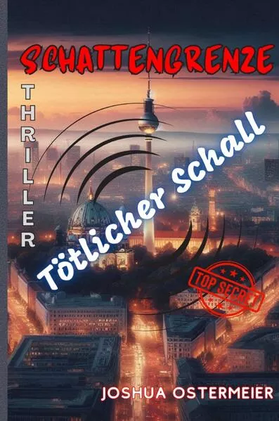 Schattengrenze - Tödlicher Schall</a>