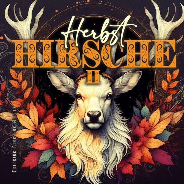 Herbst Hirsche Malbuch für Erwachsene 2</a>