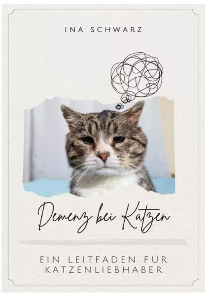 Cover: Demenz bei Katzen - Ein Leitfaden für Katzenliebhaber