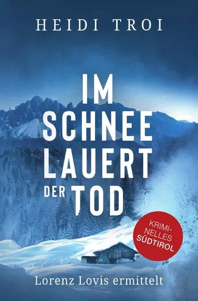 Lorenz Lovis / Im Schnee lauert der Tod