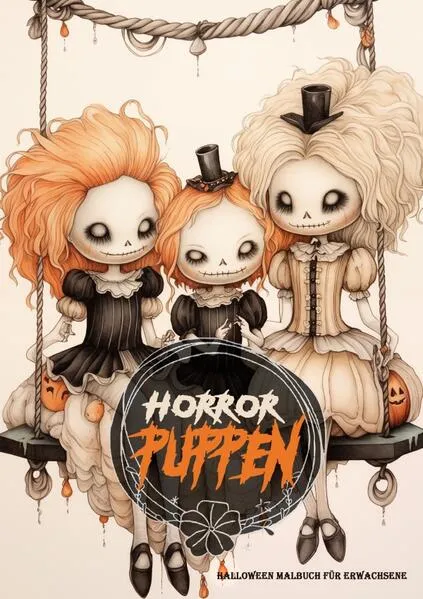 Cover: Horror Puppen Halloween Malbuch für Ewachsene