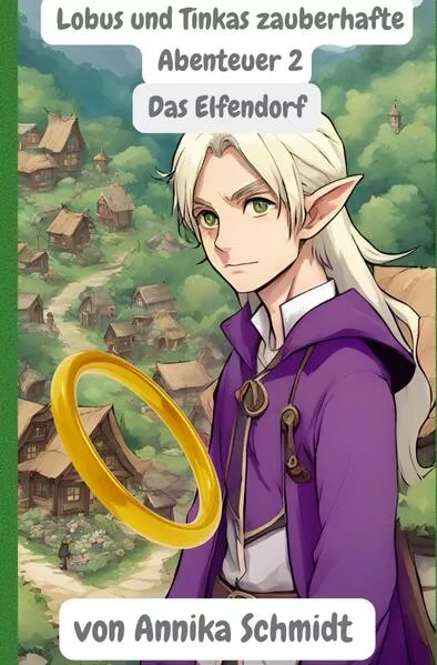 Lobus der Zwerg / Lobus und Tinkas zauberhafte Abenteuer 2