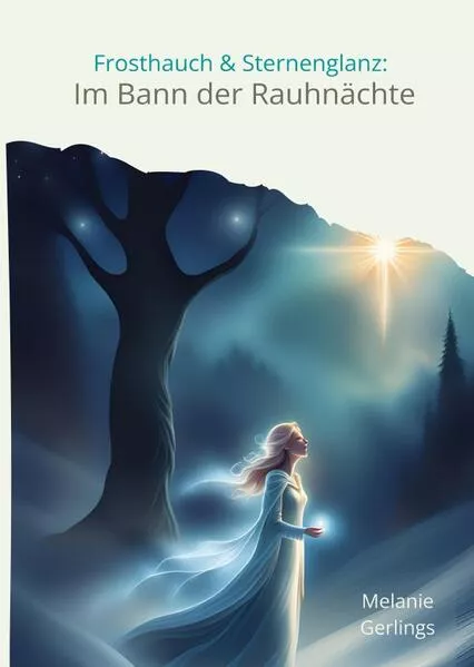 Cover: Frosthauch und Sternenglanz: