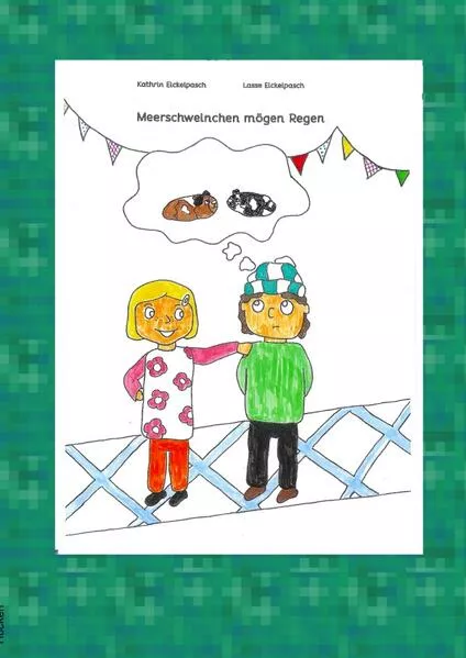Cover: Meerschweinchen mögen Regen