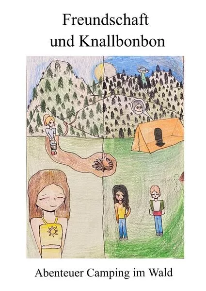 Cover: Freundschaft und Knallbonbon