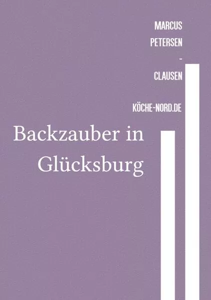 Backzauber in Glücksburg</a>