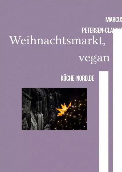 Weihnachtsmarkt, Weihnachtsrezepte, vegan</a>