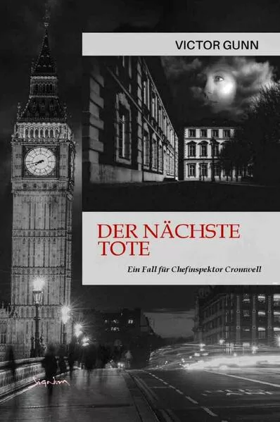 Der nächste Tote - Ein Fall für Chefinspektor Cromwell