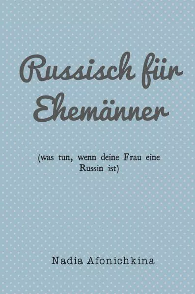 Cover: Russisch für Ehemänner