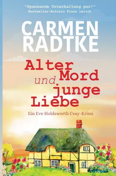 Ein Fall für Eve Holdsworth / Alter Mord und junge Liebe