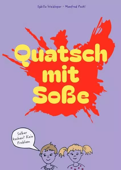 Cover: Quatsch mit Soße