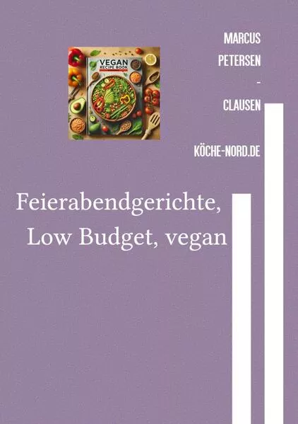 Feierabendgerichte, Low Budget, vegan</a>