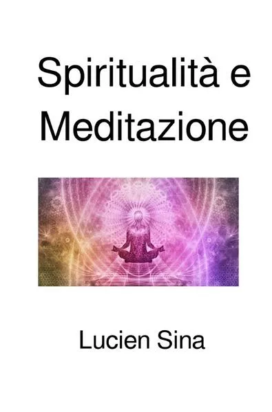 Spiritualità e Meditazione</a>