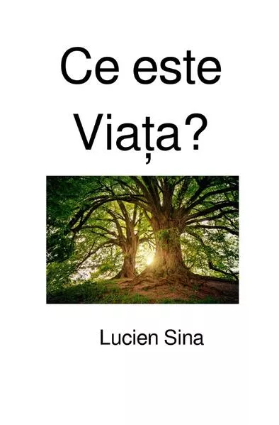 Ce este Viața?</a>