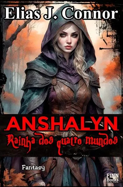 Anshalyn / Anshalyn - Rainha dos quatro mundos</a>