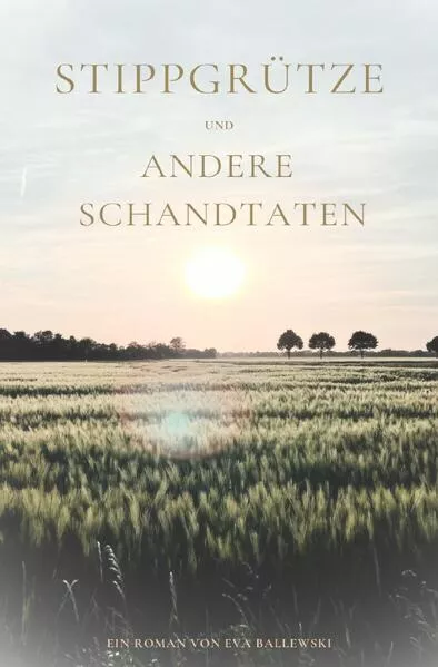 Cover: Stippgrütze und andere Schandtaten