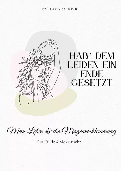 Cover: Hab‘ dem Leiden ein Ende gesetzt