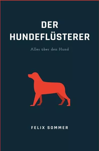 Cover: Der Hundeflüsterer