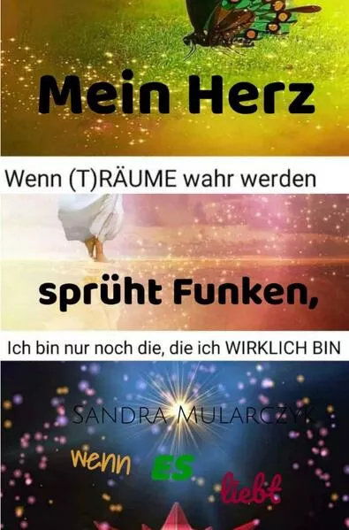 Mein Herz sprüht Funken, wenn ES liebt