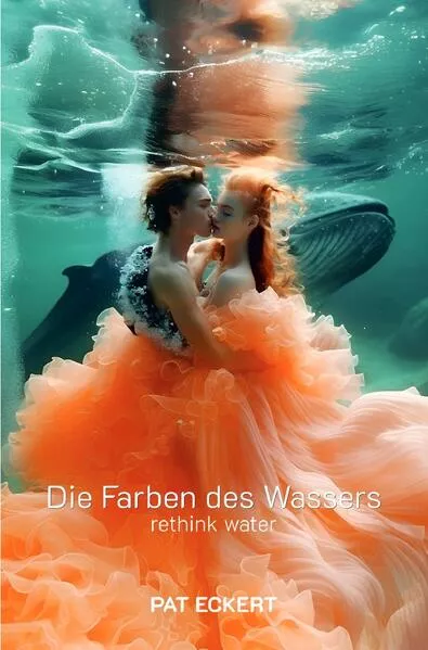Cover: Die Farben des Wassers | rethink water