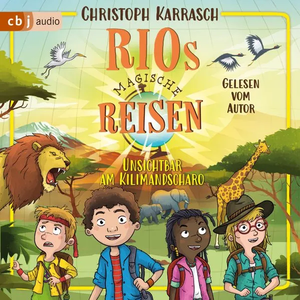 Rios magische Reisen – Unsichtbar am Kilimandscharo